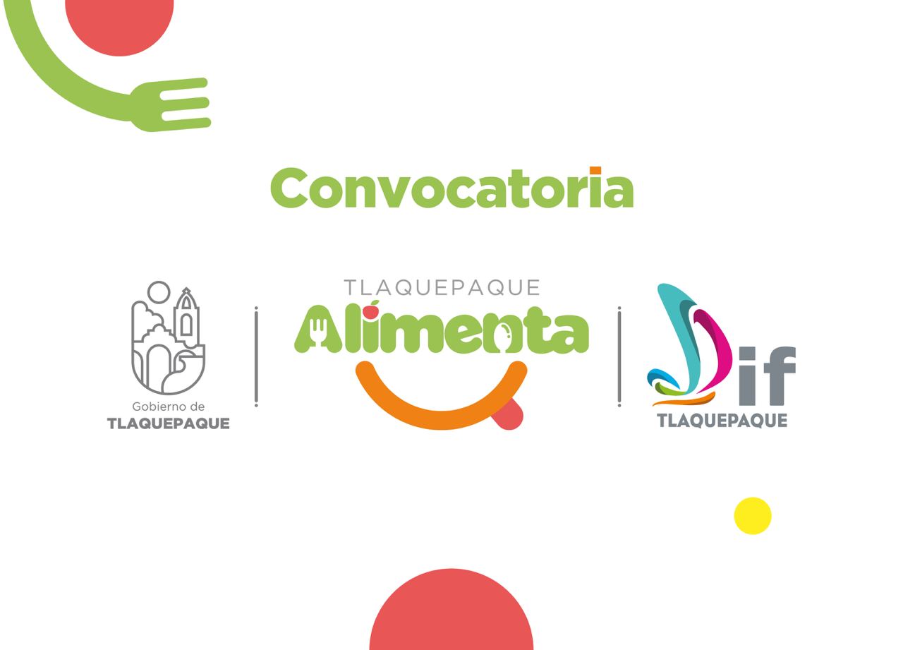 Convocatoria Tlaquepaque Alimenta